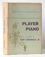 Player Piano by Kurt Vonnegut